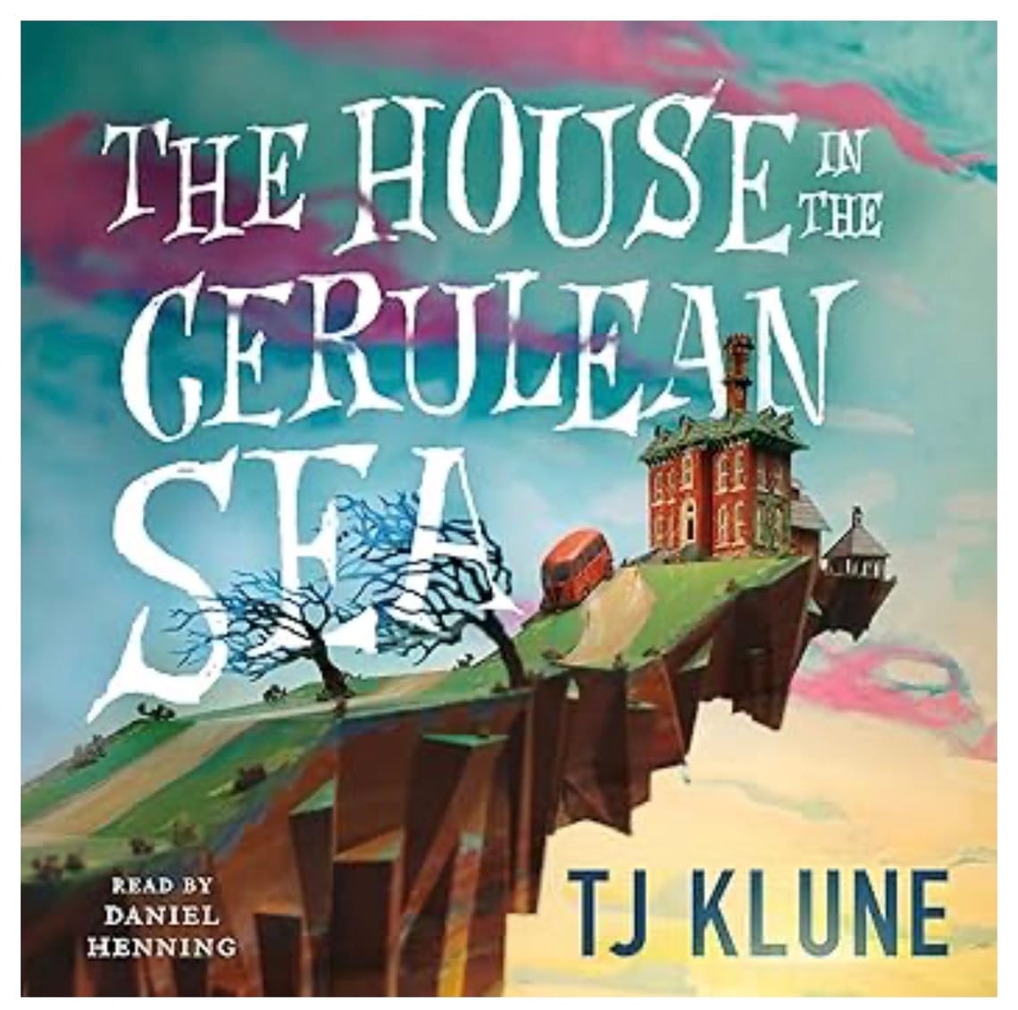 A House in the Cerulean Sea by T.J. Klune