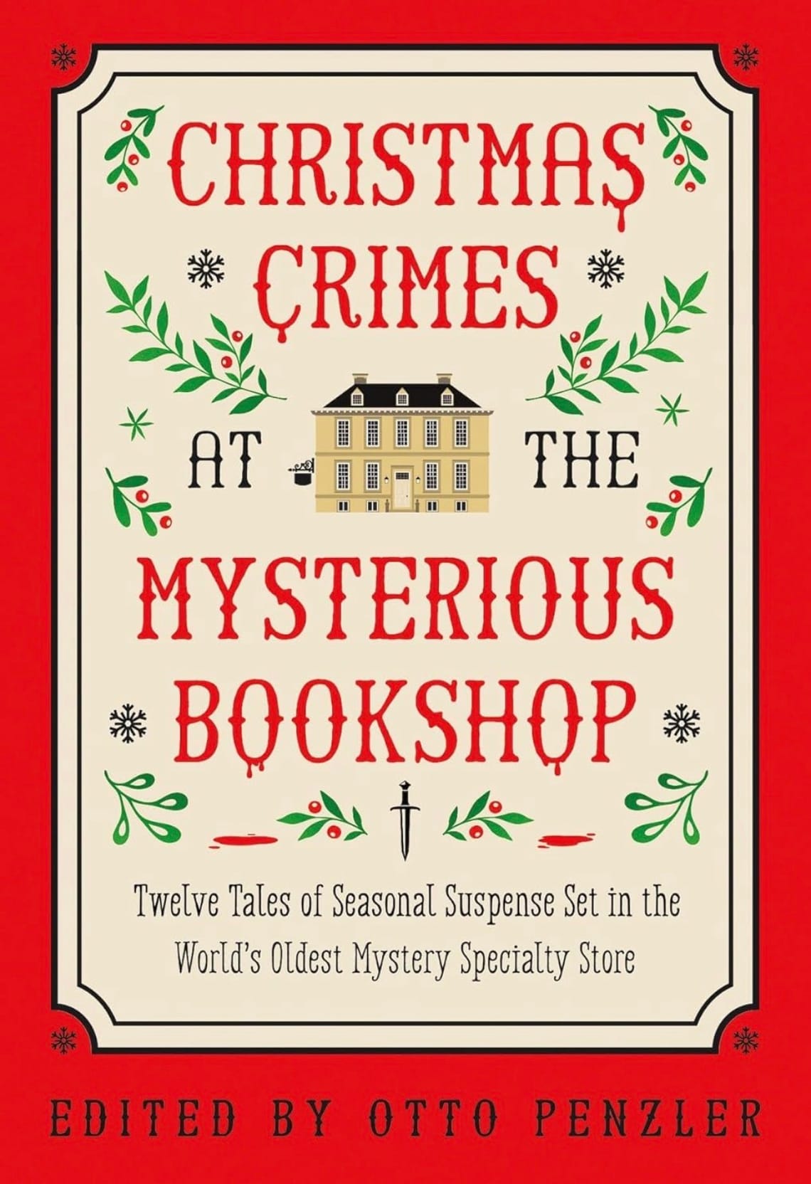 Christmas Crimes at the Mysterious Bookstore by Otto Penzler