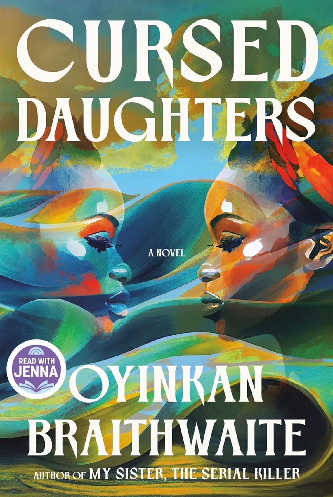 Cursed Daughters by Oyinkan Braithwaite