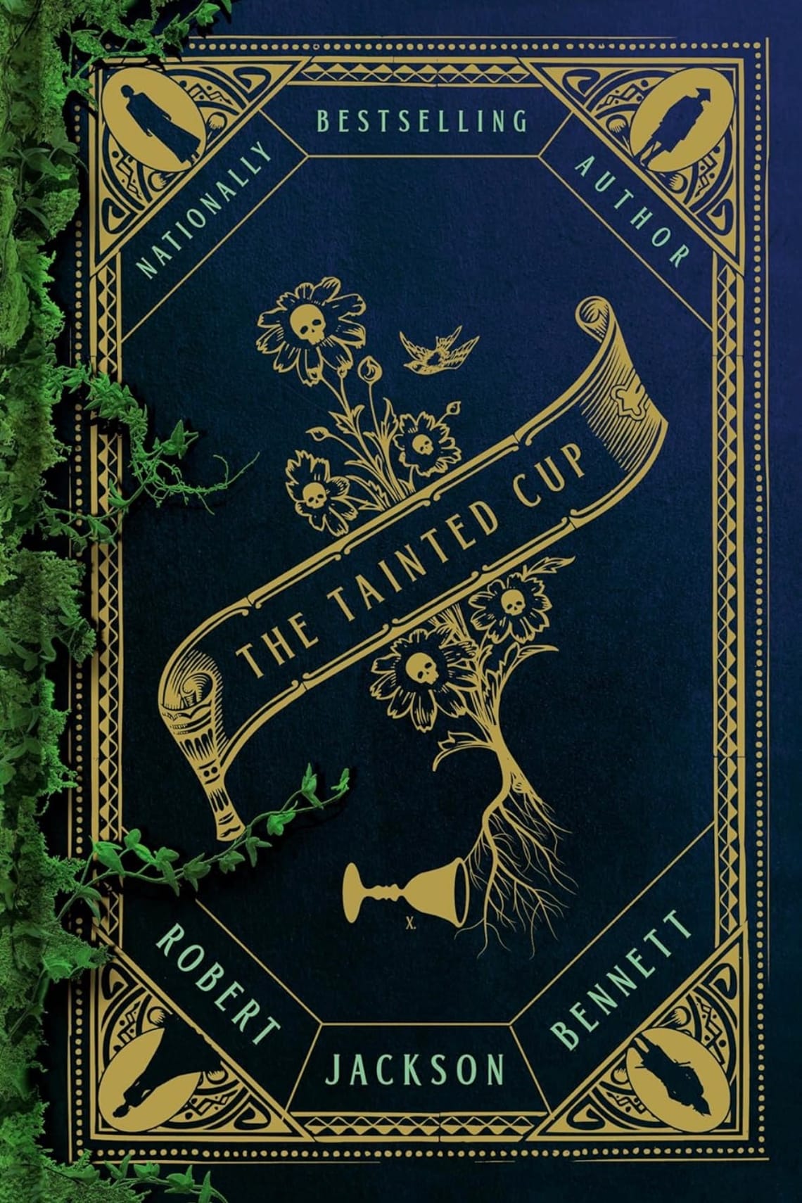 The Tainted Cup by Robert Jackson Bennett