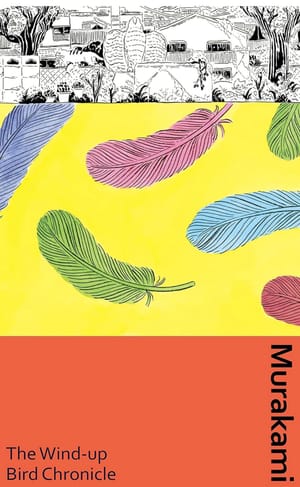 The Wind-Up Bird Chronicle by Haruki Murakami