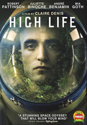 High Life by Claire Denis (2018)
